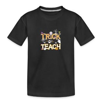 Halloween Trick or Teach Lehrer Lehrerin Schule - Kinder Premium Bio T-Shirt - Schwarz - Vorne