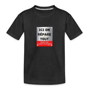 ici on répare tout - T-shirt bio Premium Enfant - noir - Devant