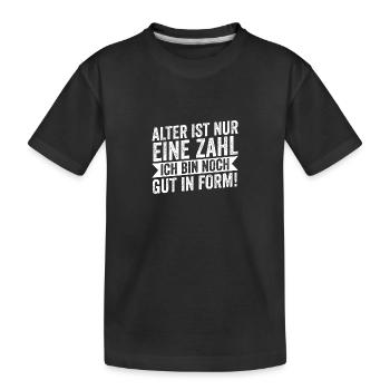 Ich Bin Nicht Alt Geburtstag - Kinder Premium Bio T-Shirt - Schwarz - Vorne