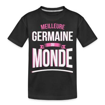 Meilleure Germaine du monde femme - T-shirt bio Premium Enfant - noir - Devant