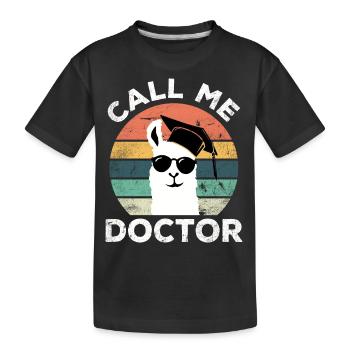 Lustiges Lama Doktor Promotion Doktortitel Spruch - Kinder Premium Bio T-Shirt - Schwarz - Vorne