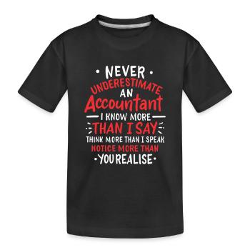 Buchhaltung unterschätzt - Kinder Premium Bio T-Shirt - Schwarz - Vorne