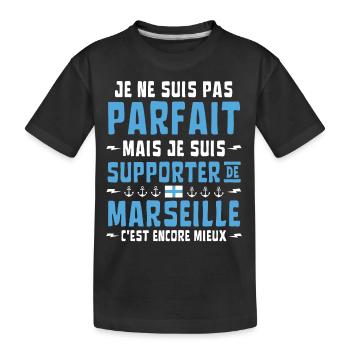 Marseille Football Je ne suis pas parfait mais - T-shirt bio Premium Enfant - noir - Devant
