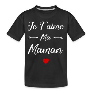 Je t'aime ma Maman - T-shirt bio Premium Enfant - noir - Devant