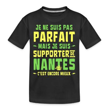 Nantes Football Supporter Je ne suis pas Parfait - T-shirt bio Premium Enfant - noir - Devant