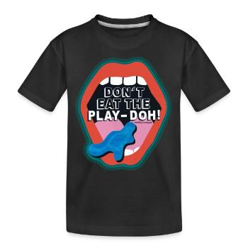Play-Doh Drôle De Design Don't Eat The Play-Doh! - T-shirt bio Premium Enfant - noir - Devant