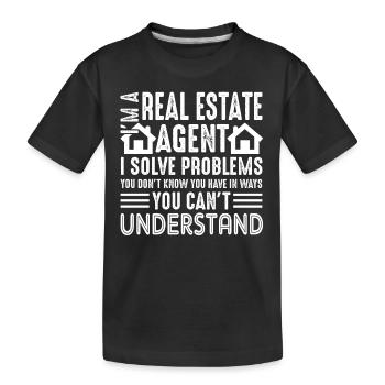 Real Estate Real Estate Agent Solve Problems - Kids' Premium Organic T-Shirt - black - Front