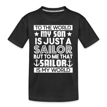 Sailor Sailor Son Is My World - Kids' Premium Organic T-Shirt - black - Front