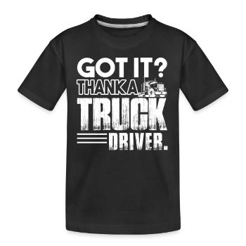 Truck Driver Thank A Truck Driver - Kids' Premium Organic T-Shirt - black - Front