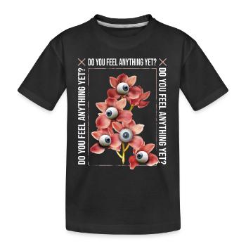 Ressentez-vous encore quelque chose - T-shirt bio Premium Enfant - noir - Devant