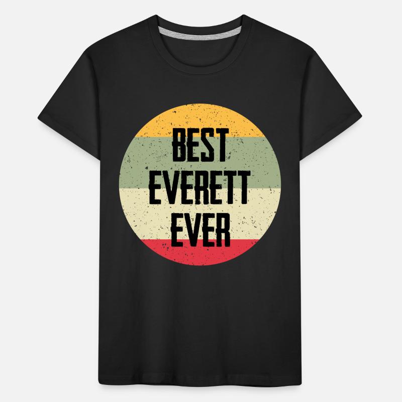 Best Everett Ever Kids' Premium Organic T-Shirt