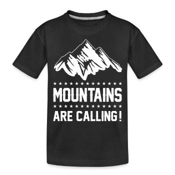 mountains berge are calling - Kinder Premium Bio T-Shirt - Schwarz - Vorne