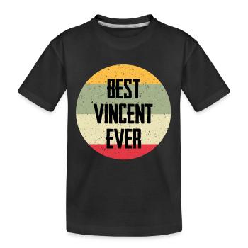 Best Vincent Ever - Kinder Premium Bio T-Shirt - Schwarz - Vorne