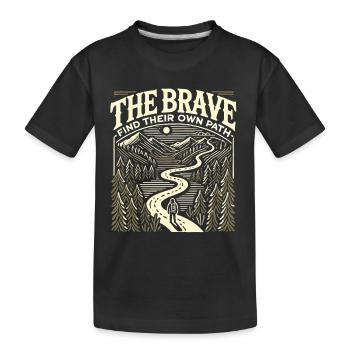 Die Tapferen finden ihren eigenen Weg - Kinder Premium Bio T-Shirt - Schwarz - Vorne