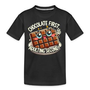 Erstens Schokolade, zweitens Erwachsenwerden - Kinder Premium Bio T-Shirt - Schwarz - Vorne