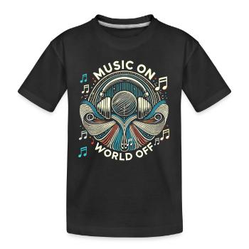 Musik ein Welt aus - Kinder Premium Bio T-Shirt - Schwarz - Vorne