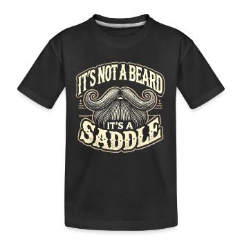 Es ist kein Bart, es ist ein Sattel - Kinder Premium Bio T-Shirt - Schwarz - Vorne
