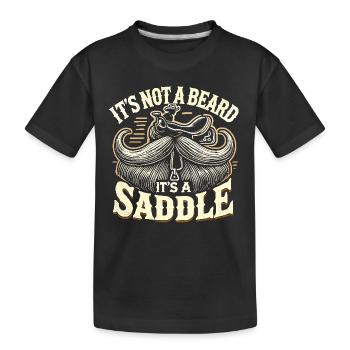 Es ist kein Bart, es ist ein Sattel - Kinder Premium Bio T-Shirt - Schwarz - Vorne