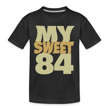 Sweet 84 - Kids' Premium Organic T-Shirt - black - Front
