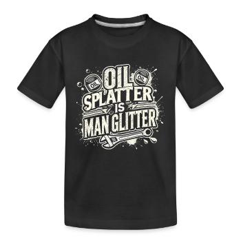 Ölspritzer sind Menschenglitter - Kinder Premium Bio T-Shirt - Schwarz - Vorne