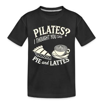 Pilates Ich dachte, Sie sagten Kuchen und - Kinder Premium Bio T-Shirt - Schwarz - Vorne