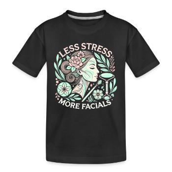Weniger Stress mehr Gesichtsbehandlungen - Kinder Premium Bio T-Shirt - Schwarz - Vorne