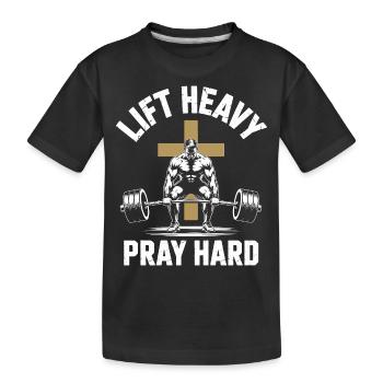 Heben Schwer Beten Hart Christliches Gewichtheben - Kinder Premium Bio T-Shirt - Schwarz - Vorne