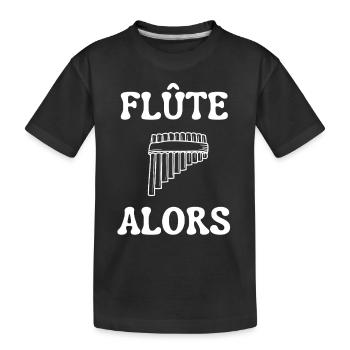 Flute Alors - Flute de Paon - T-shirt bio Premium Enfant - noir - Devant