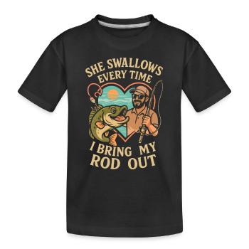 Sie schluckt jedes Mal, wenn ich meine Rute - Kinder Premium Bio T-Shirt - Schwarz - Vorne