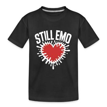 Still emo! Goth Emo Alternative Aesthetic - Kids' Premium Organic T-Shirt - black - Front