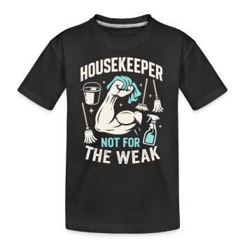 Haushälterin - nichts für schwache Nerven - Kinder Premium Bio T-Shirt - Schwarz - Vorne