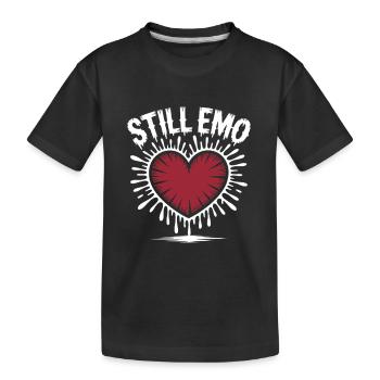Still emo! Goth Emo Alternative Aesthetic - Kids' Premium Organic T-Shirt - black - Front