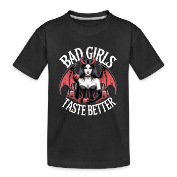 Bad Girls Taste Better! Goth Gothic Emo Baddie - Kids' Premium Organic T-Shirt - black - Front