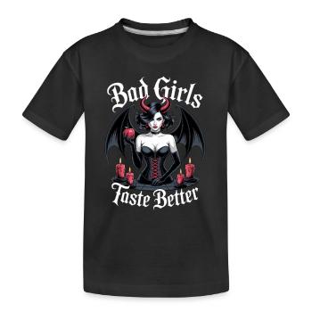 Bad Girls Taste Better! Goth Gothic Emo Baddie - Kids' Premium Organic T-Shirt - black - Front