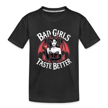 Bad Girls Taste Better! Goth Gothic Emo Baddie - Kids' Premium Organic T-Shirt - black - Front