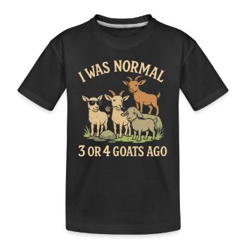 Vor 3 oder 4 Ziegen war ich normal - Kinder Premium Bio T-Shirt - Schwarz - Vorne