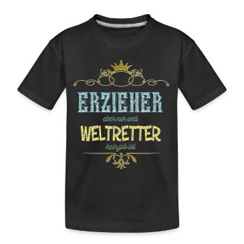 Erzieher Weltretter - Kinder Premium Bio T-Shirt - Schwarz - Vorne