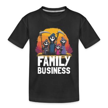 Family Business – Funny Grim Reaper Family Moto - Kids' Premium Organic T-Shirt - black - Front