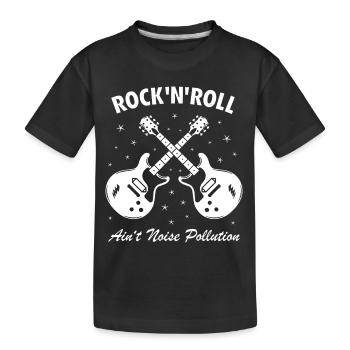 Rock 'N' Roll Ain't Noise Pollution - Kids' Premium Organic T-Shirt - black - Front