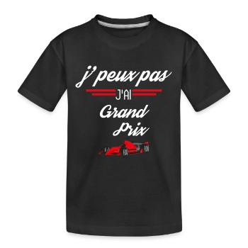 J Peux Pas J Ai Grand prix rouge - T-shirt bio Premium Enfant - noir - Devant