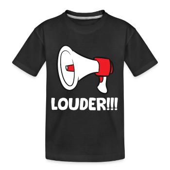 Megafon / Megaphone - Louder - Kinder Premium Bio T-Shirt - Schwarz - Vorne