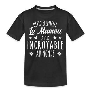 Officiellement La Mamou Incroyable - T-shirt bio Premium Enfant - noir - Devant