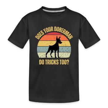 Macht dein Dobermann auch Tricks - Kinder Premium Bio T-Shirt - Schwarz - Vorne