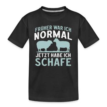 Früher war ich normal jetzt habe ich Schafe - Kinder Premium Bio T-Shirt - Schwarz - Vorne