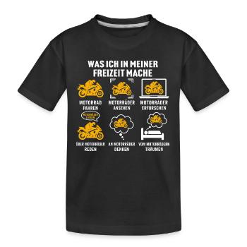 Was ich in meiner freizeit mache motorrad - Kinder Premium Bio T-Shirt - Schwarz - Vorne