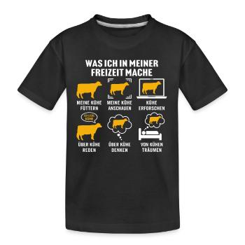 Was ich in meiner freizeit mache meine Kühe - Kinder Premium Bio T-Shirt - Schwarz - Vorne