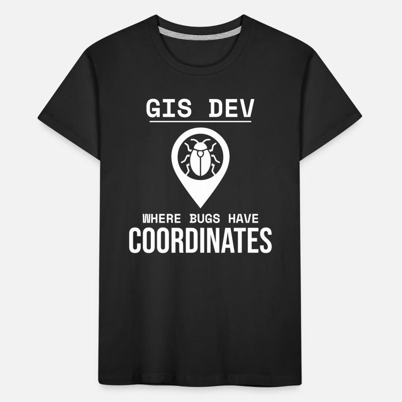 GIS Dev Debugging Coordinates Geospatial Bug Kids' Premium Organic T-Shirt