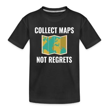 Collect Maps Not Regrets GIS Travel - Kids' Premium Organic T-Shirt - black - Front