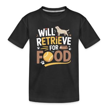 Récupérera Pour La Nourriture Labrador Drôle Chien - T-shirt bio Premium Enfant - noir - Devant