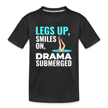 Legs Up Lächelt bei Synchronschwimm-Drama - Kinder Premium Bio T-Shirt - Schwarz - Vorne